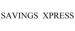 SAVINGS XPRESS