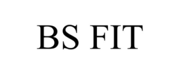 BS FIT