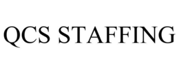 QCS STAFFING