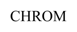 CHROM