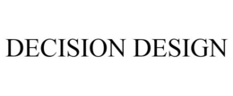 DECISION DESIGN