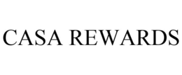 CASA REWARDS