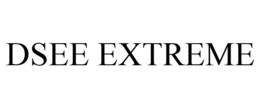 DSEE EXTREME