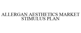 ALLERGAN AESTHETICS MARKET STIMULUS PLAN