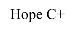 HOPE C+