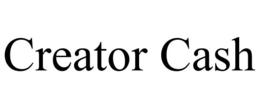 CREATOR CASH