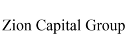 ZION CAPITAL GROUP