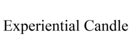 EXPERIENTIAL CANDLE