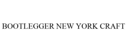 BOOTLEGGER NEW YORK CRAFT