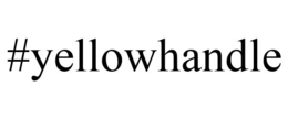 #YELLOWHANDLE