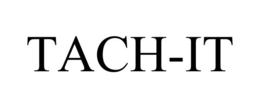 TACH-IT