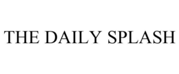 THE DAILY SPLASH