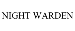 NIGHT WARDEN