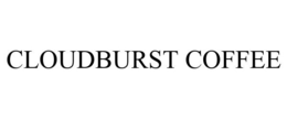 CLOUDBURST COFFEE