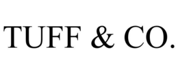 TUFF & CO.