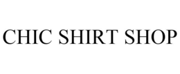 CHIC SHIRT SHOP