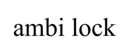 AMBI LOCK
