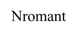 NROMANT