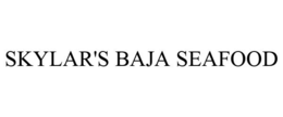 SKYLAR'S BAJA SEAFOOD