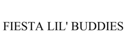 FIESTA LIL' BUDDIES