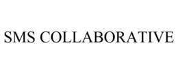 SMS COLLABORATIVE