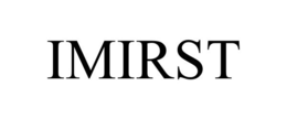 IMIRST