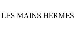 LES MAINS HERMES