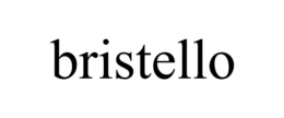 BRISTELLO