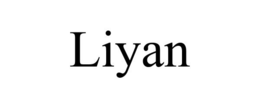 LIYAN