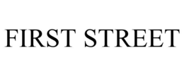 FIRST STREET