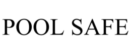 POOL SAFE