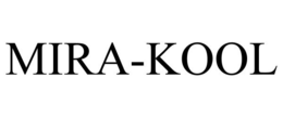MIRA-KOOL