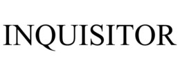 INQUISITOR