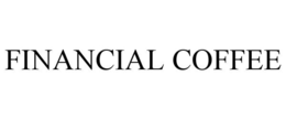 FINANCIAL COFFEE