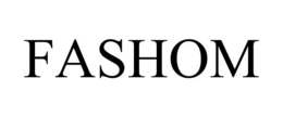 FASHOM