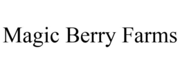 MAGIC BERRY FARMS