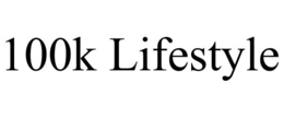 100K LIFESTYLE