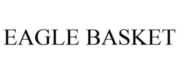 EAGLE BASKET
