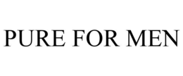 PURE FOR MEN