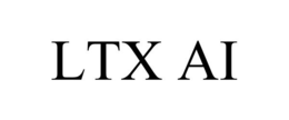 LTX AI