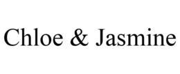 CHLOE & JASMINE