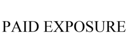 PAID EXPOSURE