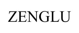 ZENGLU