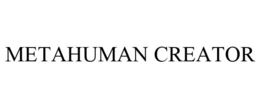 METAHUMAN CREATOR