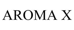 AROMA X