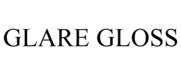 GLARE GLOSS