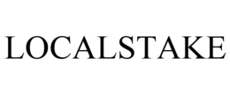 LOCALSTAKE