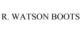 R. WATSON BOOTS