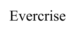 EVERCRISE