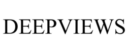 DEEPVIEWS